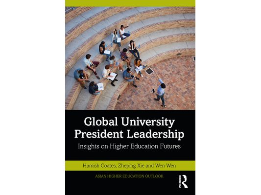 Global University President Leadership: Insights on Higher Education Futures