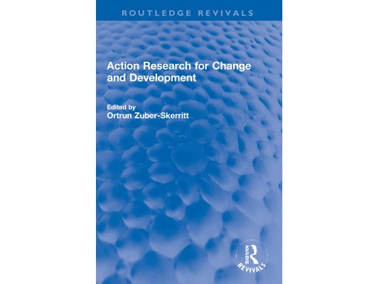 Action Research for Change and Development