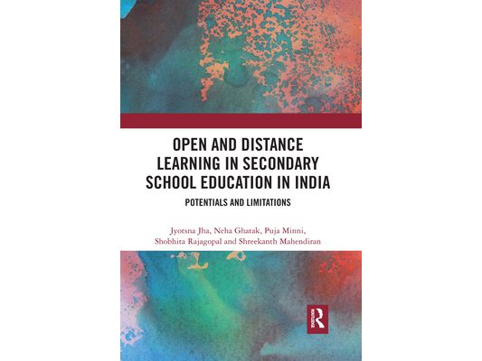 Open and Distance Learning in Secondary School Education in India: Potentials and Limitations