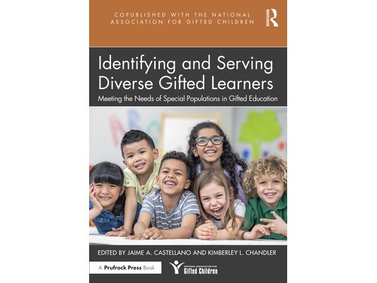 Identifying and Serving Diverse Gifted Learners: Meeting the Needs of Special Populations in Gifted Education