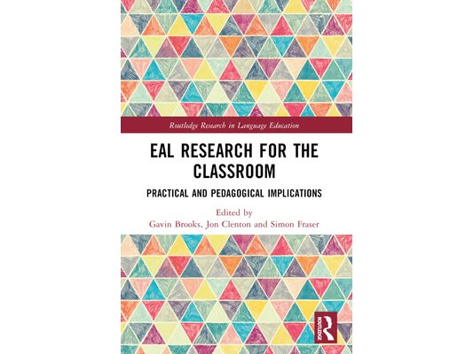 EAL Research for the Classroom: Practical and Pedagogical Implications