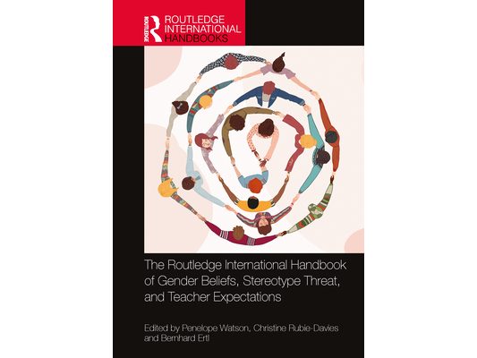 The Routledge International Handbook of Gender Beliefs, Stereotype Threat, and Teacher Expectations