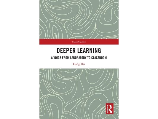 Deeper Learning: A Voice from Laboratory to Classroom