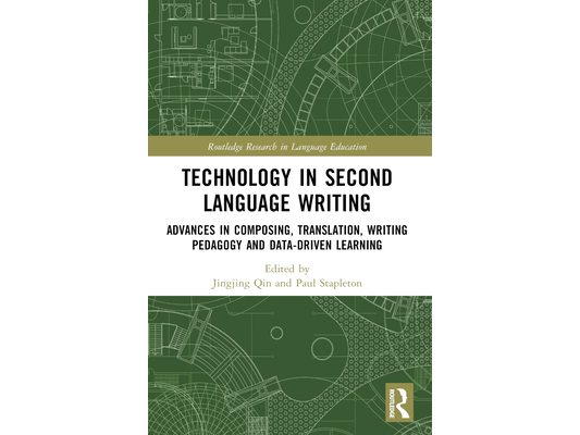 Technology in Second Language Writing: Advances in Composing, Translation, Writing Pedagogy and Data-Driven Learning