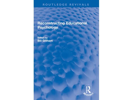 Reconstructing Educational Psychology