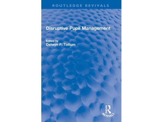 Disruptive Pupil Management