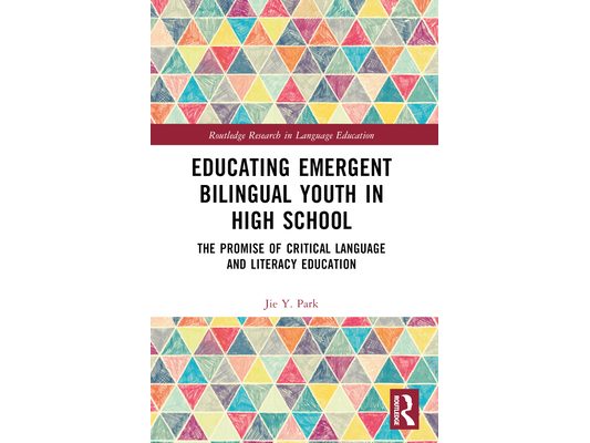 Educating Emergent Bilingual Youth in High School: The Promise of Critical Language and Literacy Education
