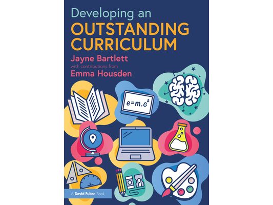 Developing an Outstanding Curriculum