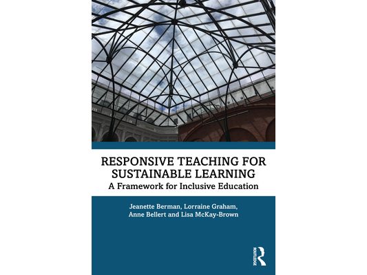 Responsive Teaching for Sustainable Learning: A Framework for Inclusive Education