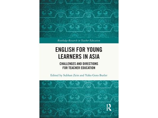 English for Young Learners in Asia: Challenges and Directions for Teacher Education