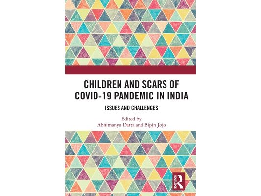 Children and Scars of COVID-19 Pandemic in India: Issues and Challenges