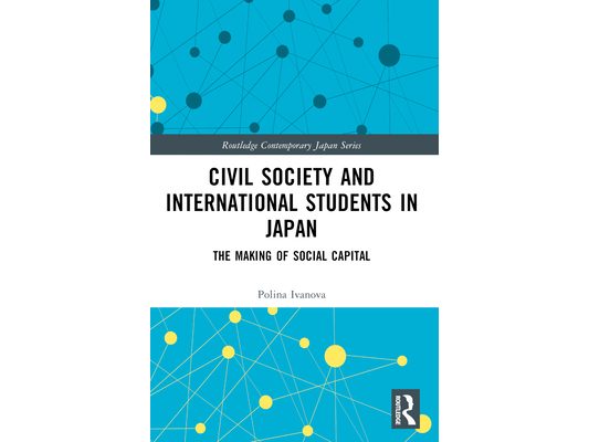 Civil Society and International Students in Japan: The Making of Social Capital