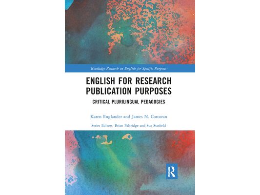 English for Research Publication Purposes: Critical Plurilingual Pedagogies