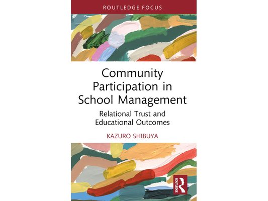 Community Participation in School Management: Relational Trust and Educational Outcomes