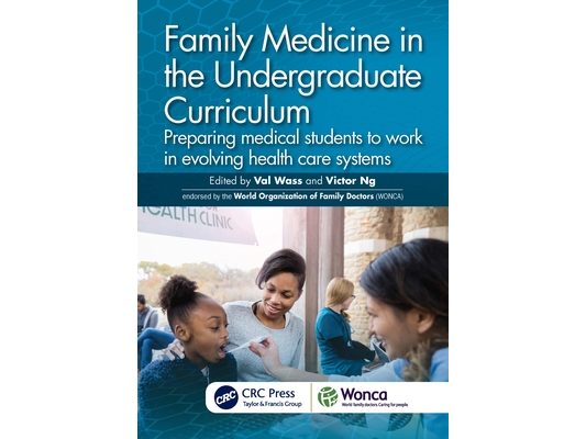 Family Medicine in the Undergraduate Curriculum: Preparing medical students to work in evolving health care systems