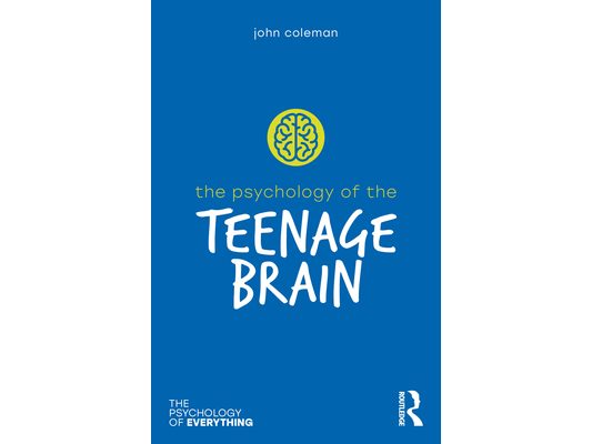 The Psychology of the Teenage Brain