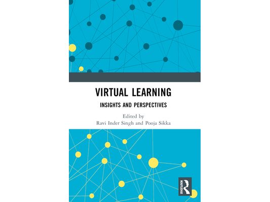Virtual Learning: Insights and Perspectives