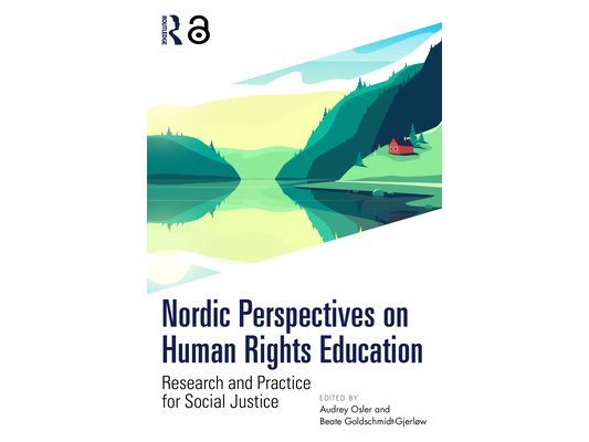 Nordic Perspectives on Human Rights Education: Research and Practice for Social Justice