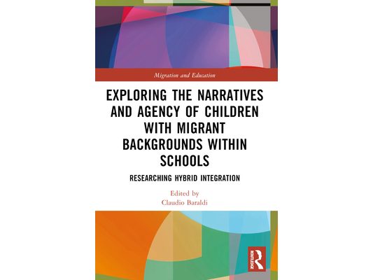 Exploring the Narratives and Agency of Children with Migrant Backgrounds within Schools: Researching Hybrid Integration