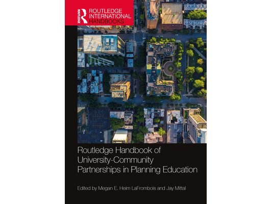 Routledge Handbook of University-Community Partnerships in Planning Education
