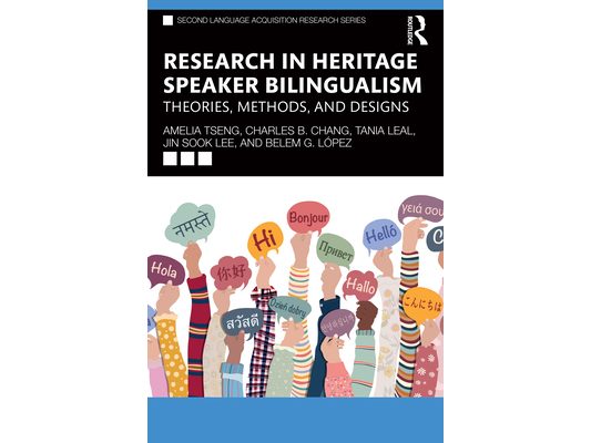 Research in Heritage Speaker Bilingualism: Theories, Methods, and Designs