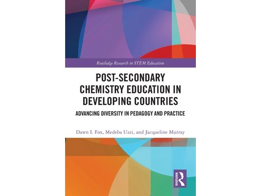 Post-Secondary Chemistry Education in Developing Countries: Advancing Diversity in Pedagogy and Practice