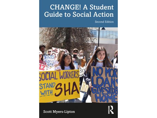 Change! a Student Guide to Social Action