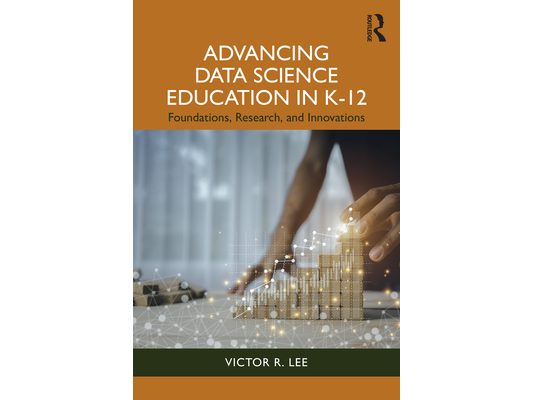 Advancing Data Science Education in K-12: Foundations, Research, and Innovations