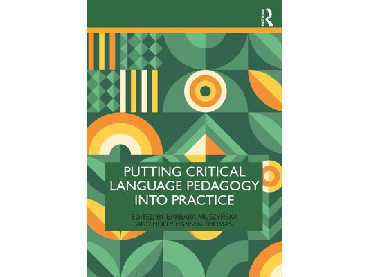 Putting Critical Language Pedagogy into Practice