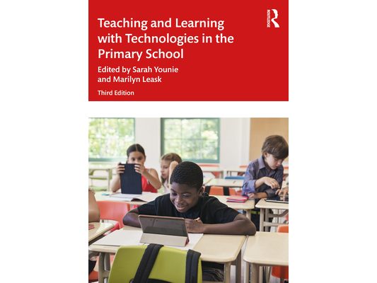 Teaching and Learning with Technologies in the Primary School