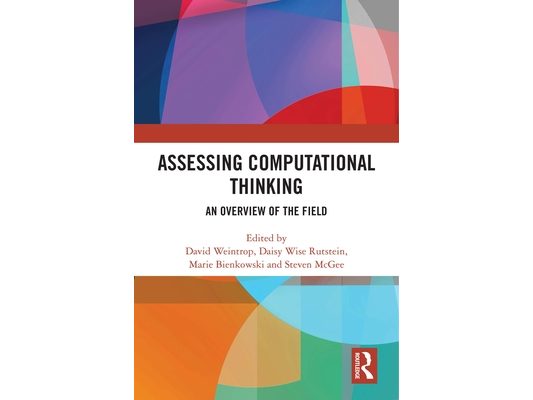 Assessing Computational Thinking: An Overview of the Field