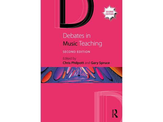 Debates in Music Teaching