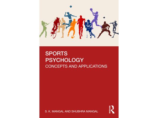 Sports Psychology: Concepts and Applications