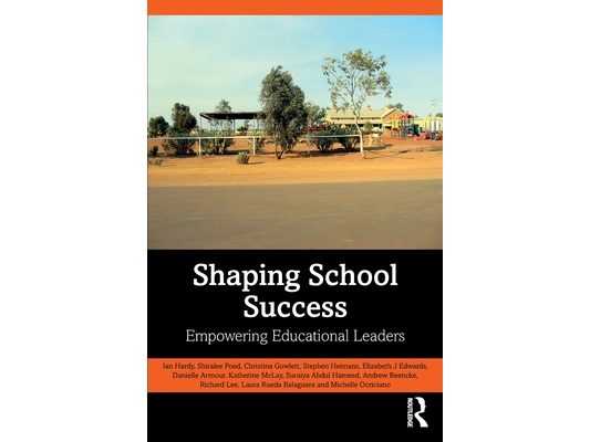 Shaping School Success: Empowering Educational Leaders