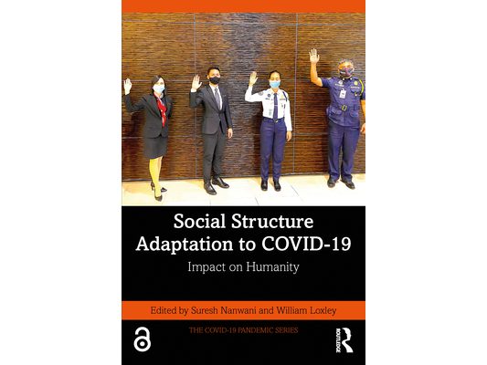 Social Structure Adaptation to COVID-19: Impact on Humanity