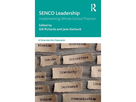 SENCO Leadership: Implementing Whole-School Practice