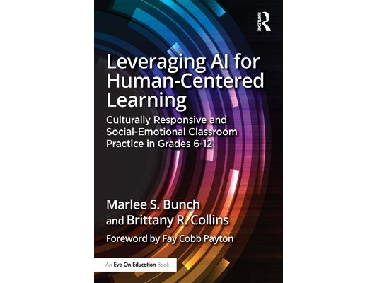 Leveraging AI for Human-Centered Learning: Culturally Responsive and Social-Emotional Classroom Practice in Grades 6-12