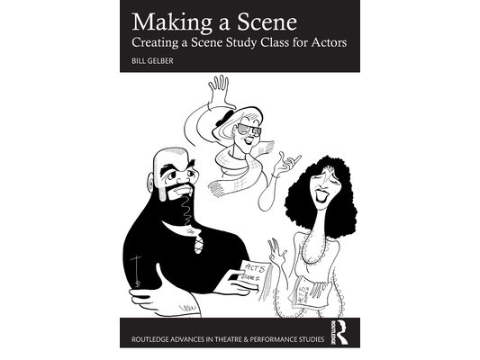 Making a Scene: Creating a Scene Study Class for Actors