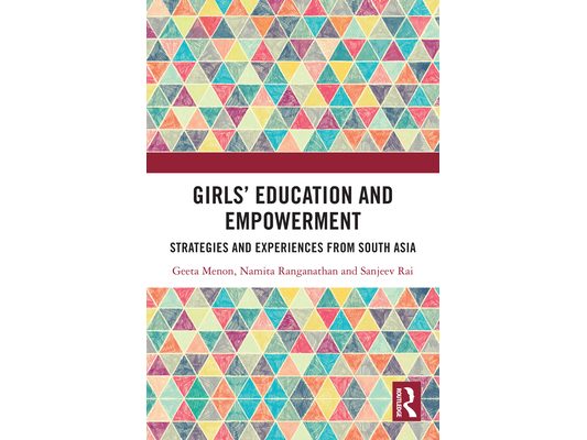 Girls' Education and Empowerment: Strategies and Experiences from South Asia
