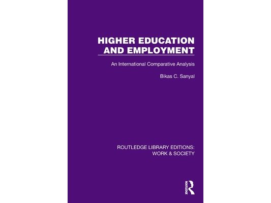 Higher Education and Employment: An International Comparative Analysis