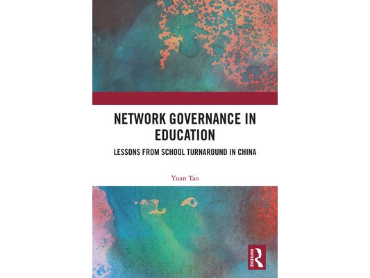 Network Governance in Education: Lessons from School Turnaround in China
