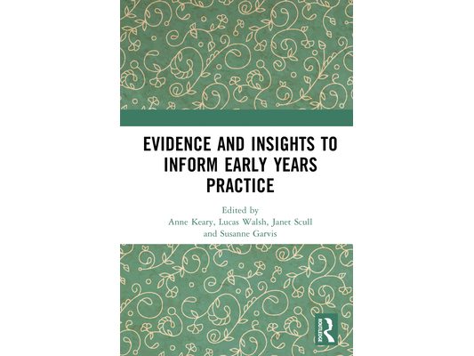 Evidence and Insights to Inform Early Years Practice