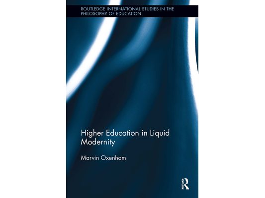 Higher Education in Liquid Modernity