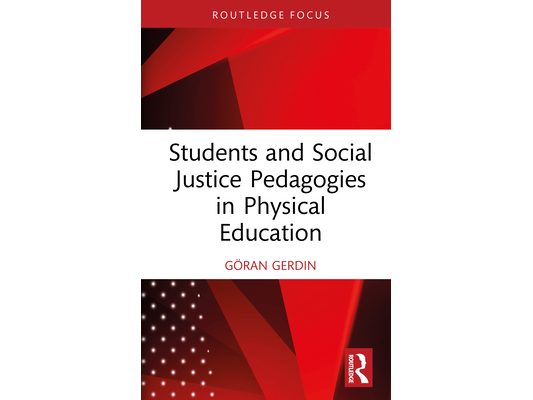 Students and Social Justice Pedagogies in Physical Education