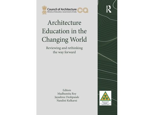 Architecture Education in the Changing World