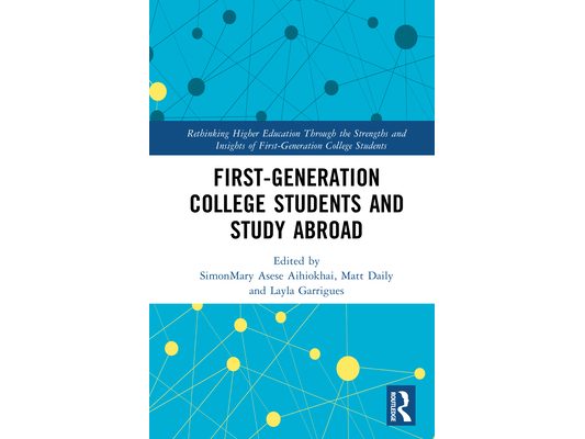 First-Generation College Students and Study Abroad