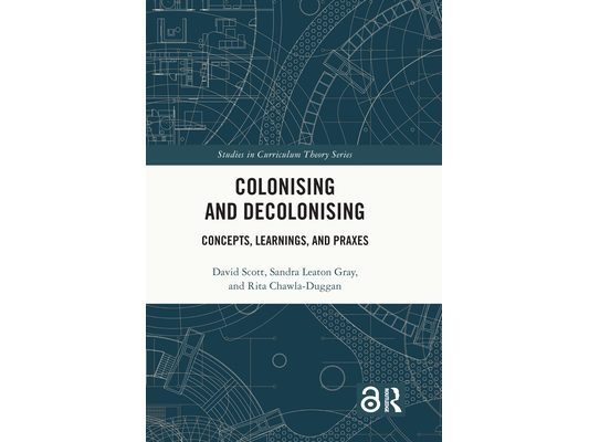 Colonising and Decolonising: Concepts, Learnings, and Praxes