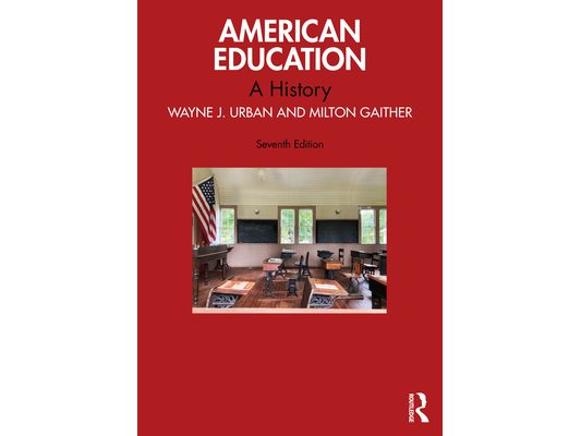 American Education: A History