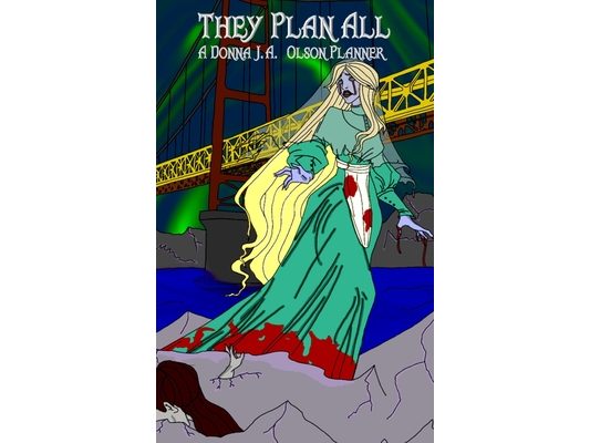 They Plan All..