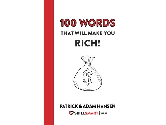 100 Words That Will Make You Rich!